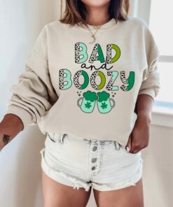 St Patricks Day Pattys Bad And Boozy Irish Sweatshirt 2 St Patricks Day Pattys Bad And Boozy Irish Sweatshirt 3