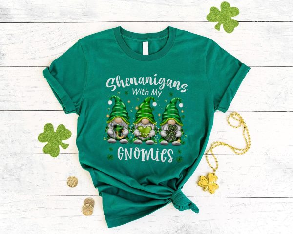 St Patricks Day Shenanigans With My Gnomies Lucky Shirt