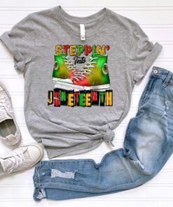 Steppin Into Juneteenth Black History Free ish Shirt 1