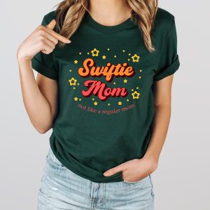 Swiftie Mom Mothers Day Not Like A Regular Shirt