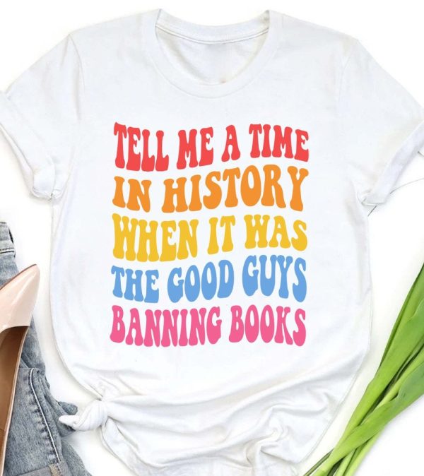 Tell Me A Time In History Librarians Book Lover Reading Shirt