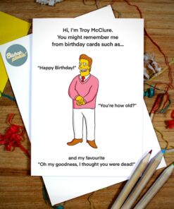Troy McClure Funny Simpsons Inspired Birthday Card 1