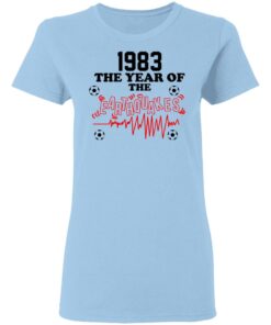 1983 The Year Of The Earthquakes San Jose Earthquakes T-Shirts 1 1983 The Year Of The Earthquakes San Jose Earthquakes T Shirts 10