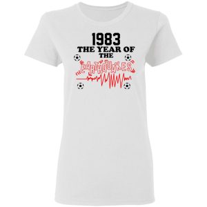 1983 The Year Of The Earthquakes San Jose Earthquakes T Shirts 11