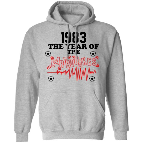 1983 The Year Of The Earthquakes San Jose Earthquakes T-Shirts