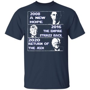 2008 A New Hope 2016 The Empire Strikes Back 2020 Return Of The Jedi T Shirts Hoodies Sweater 11