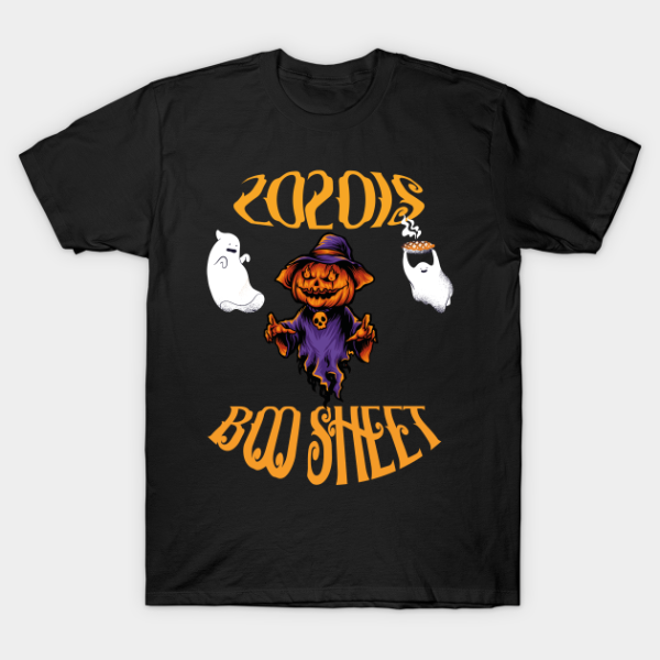 2020 is Boo Sheet Pumpkin Witch Monster T-shirt