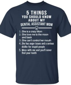 5 Things You Should Know About My Dental Assistant Mom Youth T-Shirts, Hoodies, Sweatshirt 2 5 Things You Should Know About My Dental Assistant Mom Youth T Shirts Hoodies Sweatshirt 11