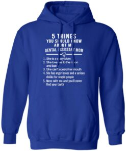5 Things You Should Know About My Dental Assistant Mom Youth T-Shirts, Hoodies, Sweatshirt 12 5 Things You Should Know About My Dental Assistant Mom Youth T Shirts Hoodies Sweatshirt 9