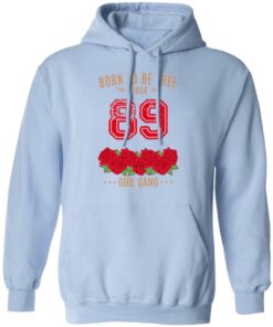 89 Born To Be Free Since 89 Birthday Gift T Shirts Hoodies Sweater 7