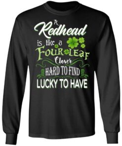 A Redhead Is Like A Four Leaf Clover Hard To Find Lucky To Have T-Shirts 8 A Redhead Is Like A Four Leaf Clover Hard To Find Lucky To Have T Shirts 5
