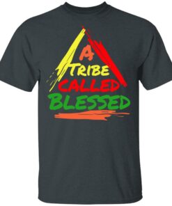 A Tribe Called Blessed Shirt 1 A Tribe Called Blessed Shirt 10