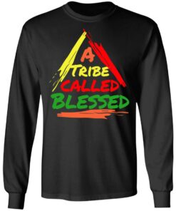 A Tribe Called Blessed Shirt 8 A Tribe Called Blessed Shirt 5
