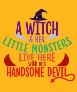 A Witch and her little monsters live here with one handsome devil Halloween T shirt 2
