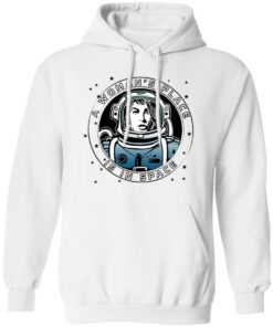 A Womans Place Is In Space T Shirts Hoodies Sweater 8