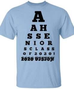 AAHS Seniors Class Of 2020 2020 Vision T Shirts 1