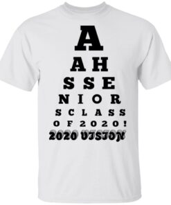 AAHS Seniors Class Of 2020 2020 Vision T Shirts 8