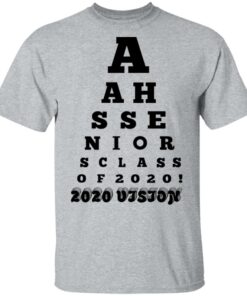 AAHS Seniors Class Of 2020 2020 Vision T Shirts 9