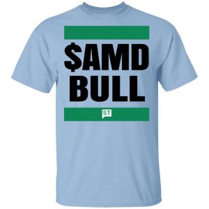 $AMD Bull T-Shirts