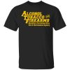 ATF Alcohol Tobacco And Firearms T-Shirts, Hoodies, Sweater