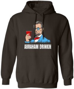 Abraham Drinkin T Shirts Hoodies Sweater 9