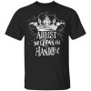 Adjust Your Crown And Handle It Shirt