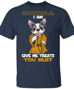 Adorable I Am Give Me Treats You Must T Shirts Hoodies Sweater 11