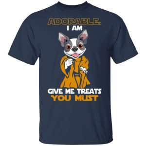 Adorable I Am Give Me Treats You Must T Shirts Hoodies Sweater 11