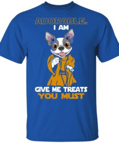 Adorable I Am Give Me Treats You Must T Shirts Hoodies Sweater 12