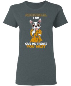 Adorable I Am Give Me Treats You Must T Shirts Hoodies Sweater 2