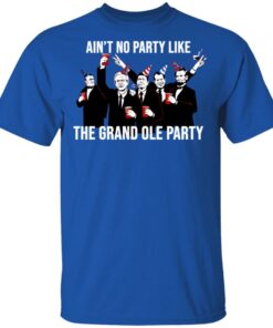 Ain't No Party Like The Grand Ole Party T Shirts Hoodies Sweatshirt 12