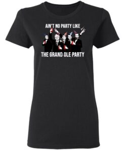 Ain't No Party Like The Grand Ole Party T Shirts Hoodies Sweatshirt 13