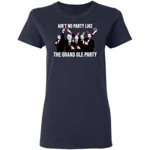 Ain't No Party Like The Grand Ole Party T Shirts Hoodies Sweatshirt 3