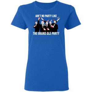 Ain't No Party Like The Grand Ole Party T Shirts Hoodies Sweatshirt 4