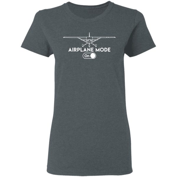 Airplane Mode On Shirt