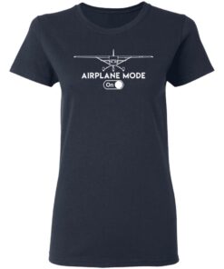 Airplane Mode On Shirt 3