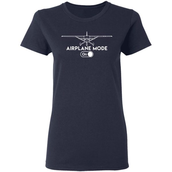 Airplane Mode On Shirt