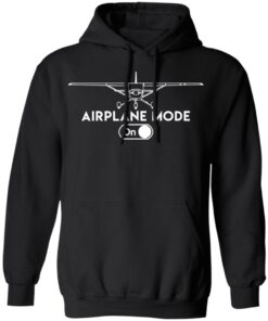 Airplane Mode On Shirt 6