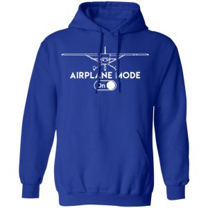 Airplane Mode On Shirt 9