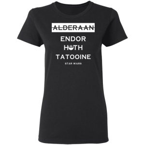 Alderaan Endor Hoth Taooine Star Wars Shirt 13