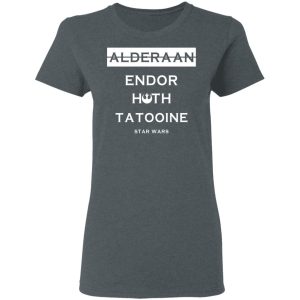 Alderaan Endor Hoth Taooine Star Wars Shirt 2