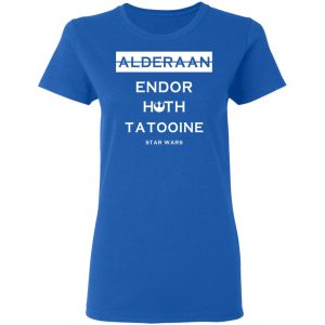 Alderaan Endor Hoth Taooine Star Wars Shirt 4