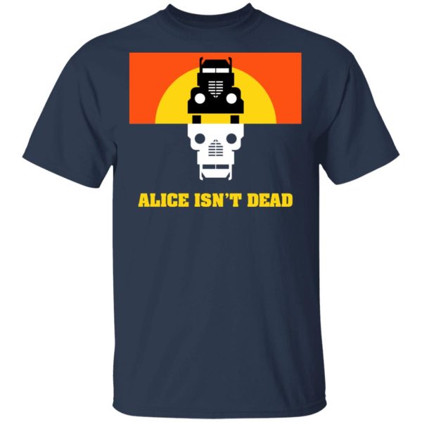 Alice Isn’t Dead Logo Shirt