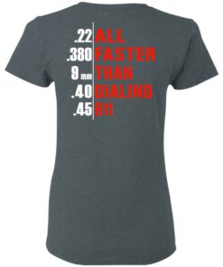 All Faster Than Dialing 911 Guns T Shirts Hoodies Sweatshirt 2