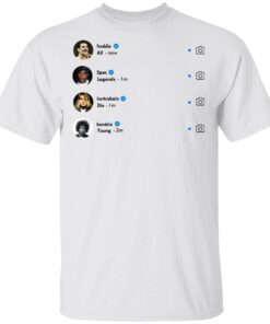 All Legends Die Young Shirt 8