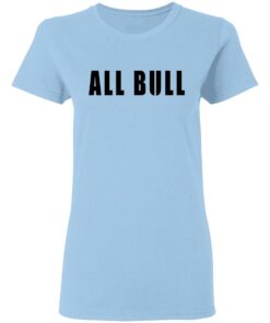 Allbull T-Shirts, Hoodies, Sweater 1 Allbull T Shirts Hoodies Sweater 10