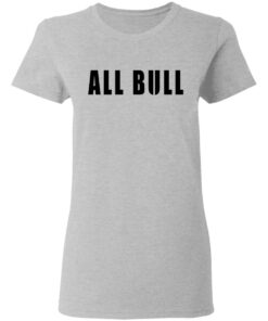 Allbull T-Shirts, Hoodies, Sweater 3 Allbull T Shirts Hoodies Sweater 12