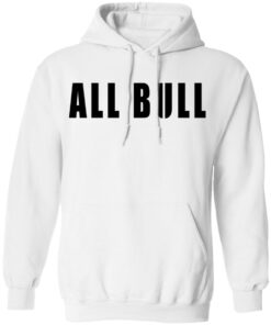 Allbull T-Shirts, Hoodies, Sweater 5 Allbull T Shirts Hoodies Sweater 3