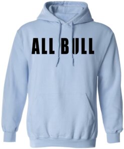 Allbull T-Shirts, Hoodies, Sweater 6 Allbull T Shirts Hoodies Sweater 4