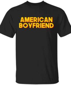 American Boyfriend Shirt 1
